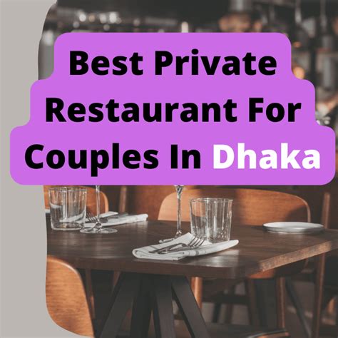Private dating restaurant in dhaka